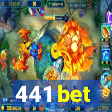 441 bet